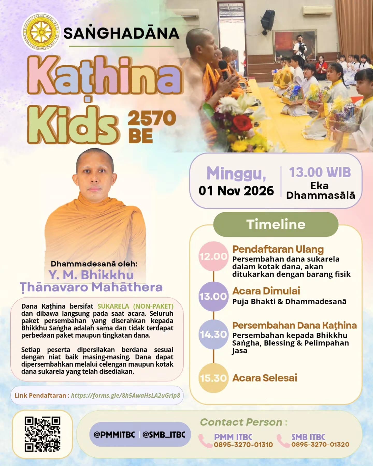 Gambar acara Sangha Dana Kaṭhina Kids 2570 BE