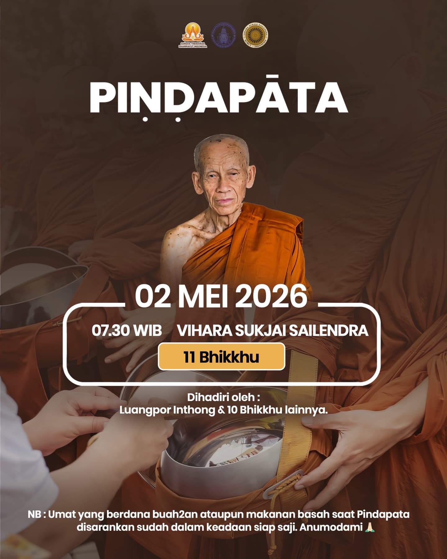 Gambar acara Pindapāta bersama Luangpor Inthong dan 10 Bhikkhu