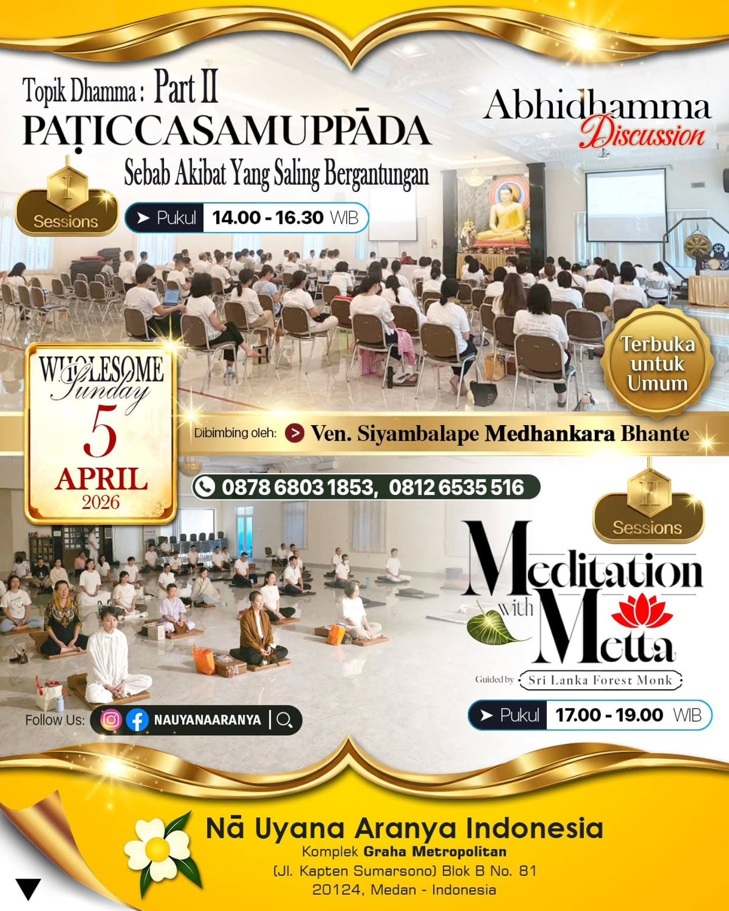 Gambar acara Abhidhamma Discussion: Paticcasamuppada Part II dan Meditation with Metta