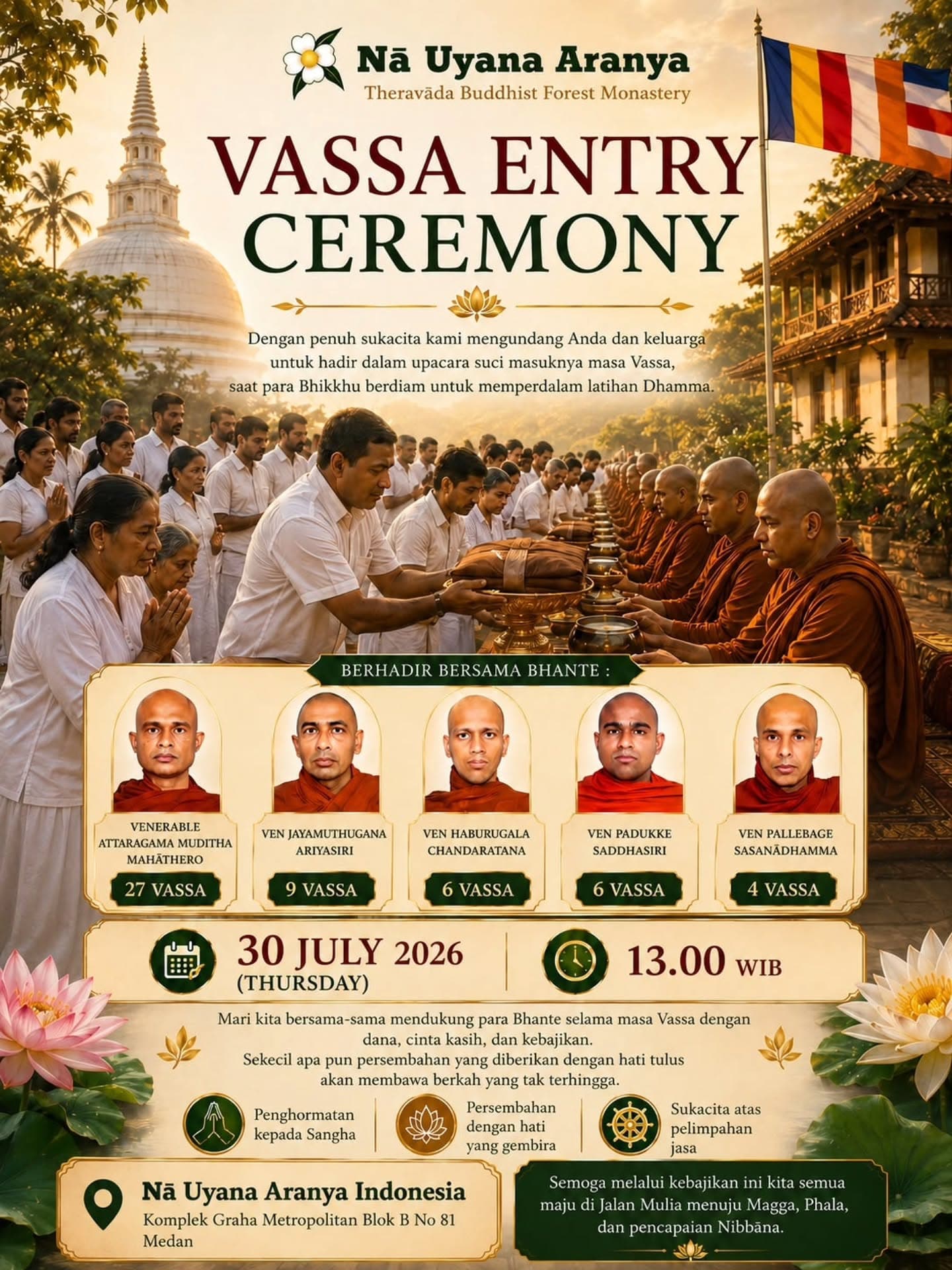 Gambar acara Vassa Entry Ceremony