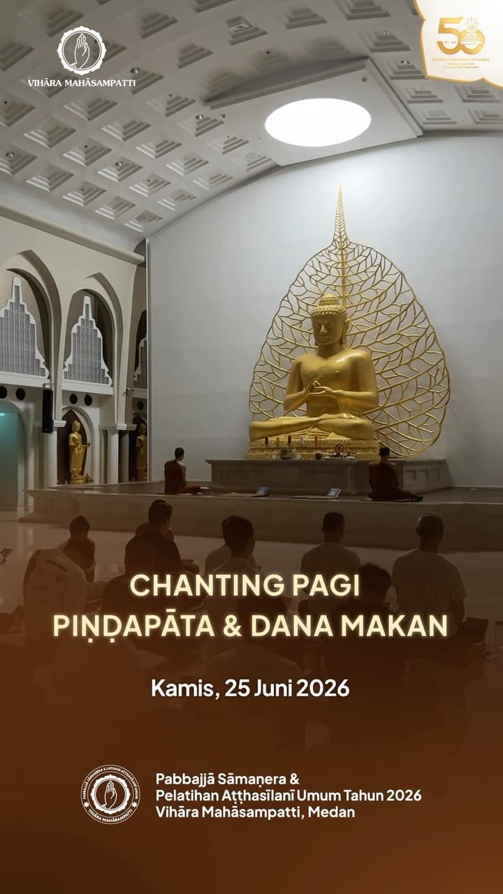 Gambar acara Dokumentasi: Chanting Pagi, Piṇḍapāta & Dana Makan (25 Juni 2026)