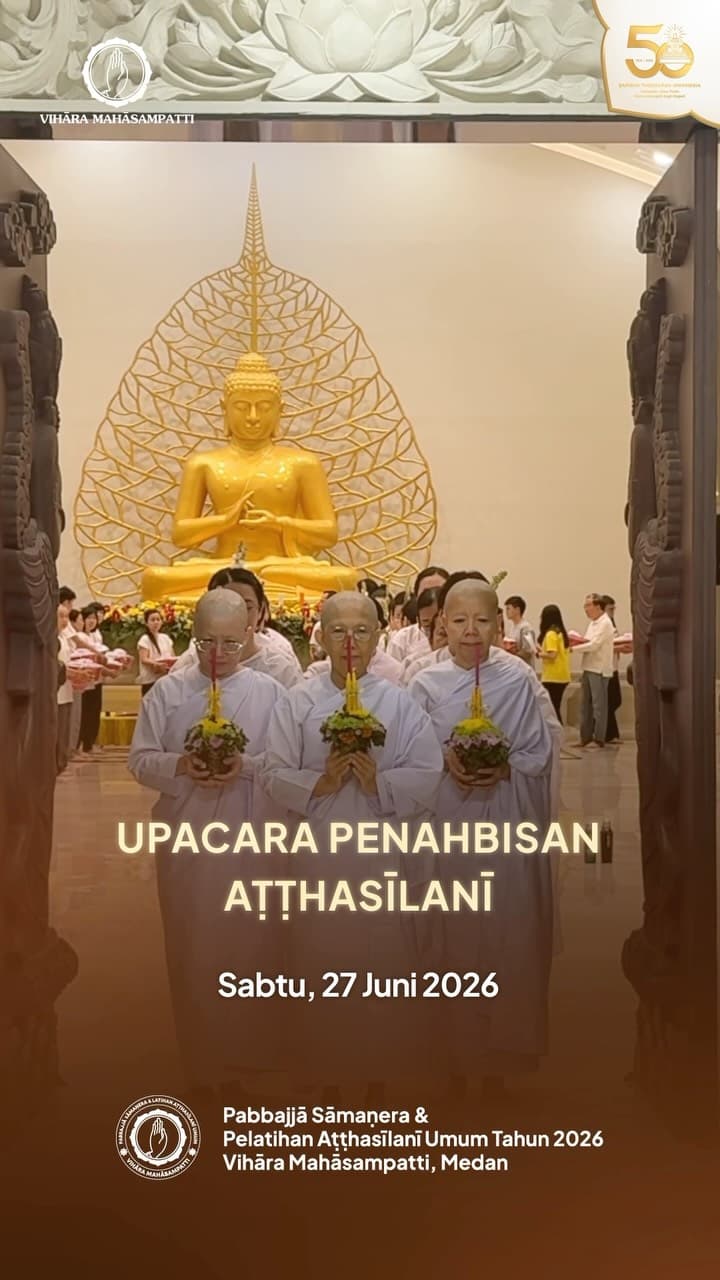 Gambar acara Dokumentasi: Upacara Penahbisan Aṭṭhasīlanī (27 Juni 2026)