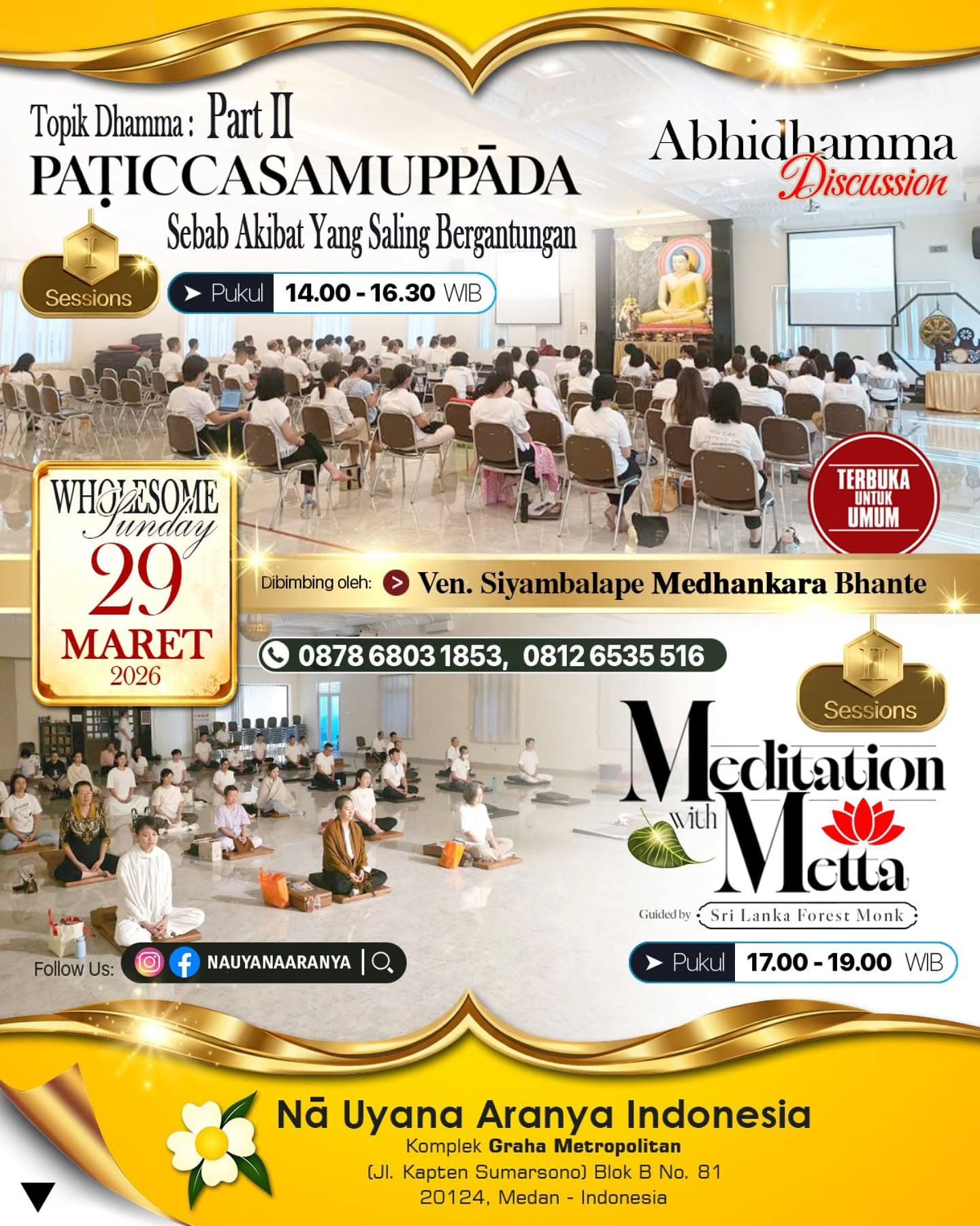 Gambar acara Abhidhamma Discussion: Paticcasamuppada Part II dan Meditation with Metta