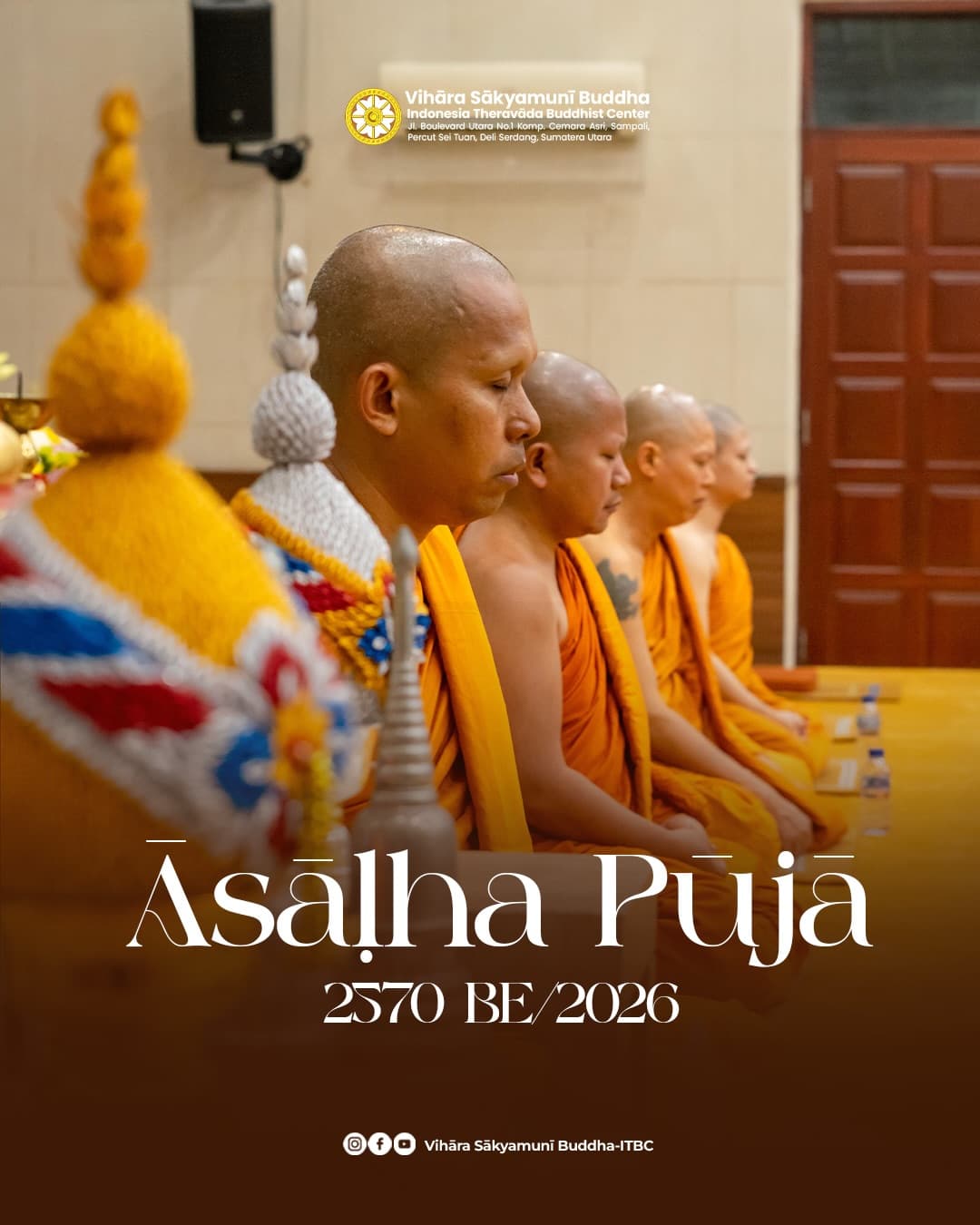 Gambar acara Dokumentasi: Asalha Pūjā 2570 BE / 2026