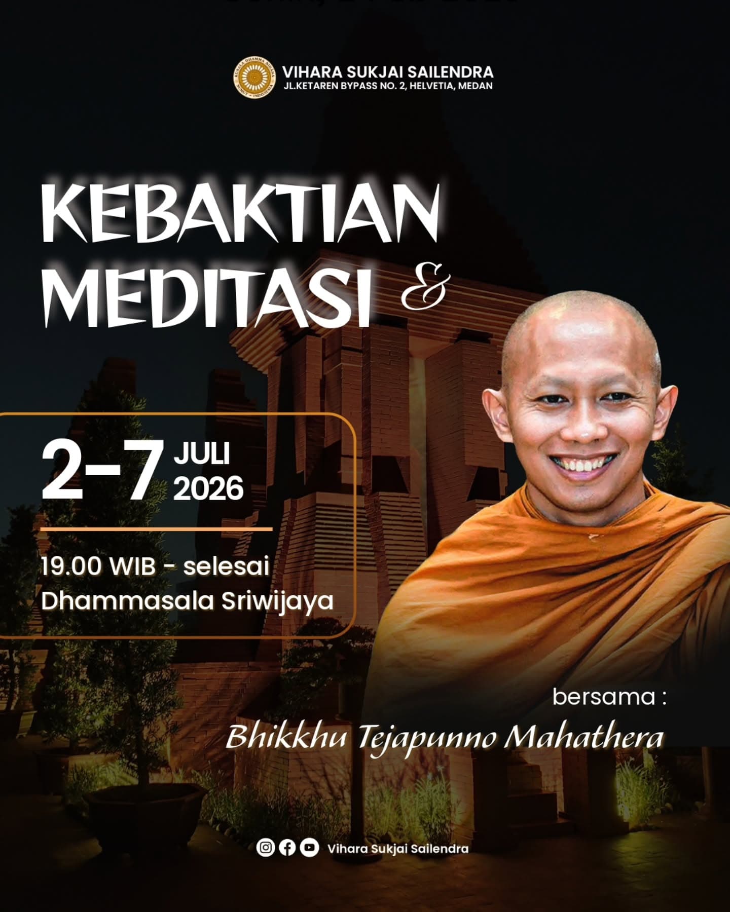 Gambar acara Kebaktian & Meditasi bersama Bhikkhu Tejapunno Mahathera