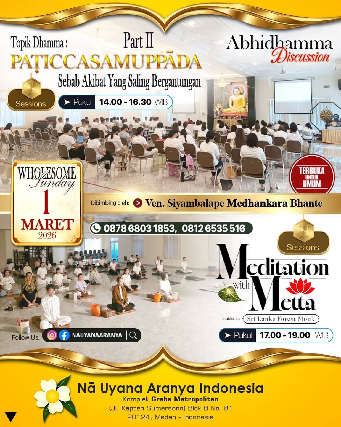 Gambar acara Abhidhamma Discussion: Paticcasamuppada (Part 2) dan Meditation with Metta